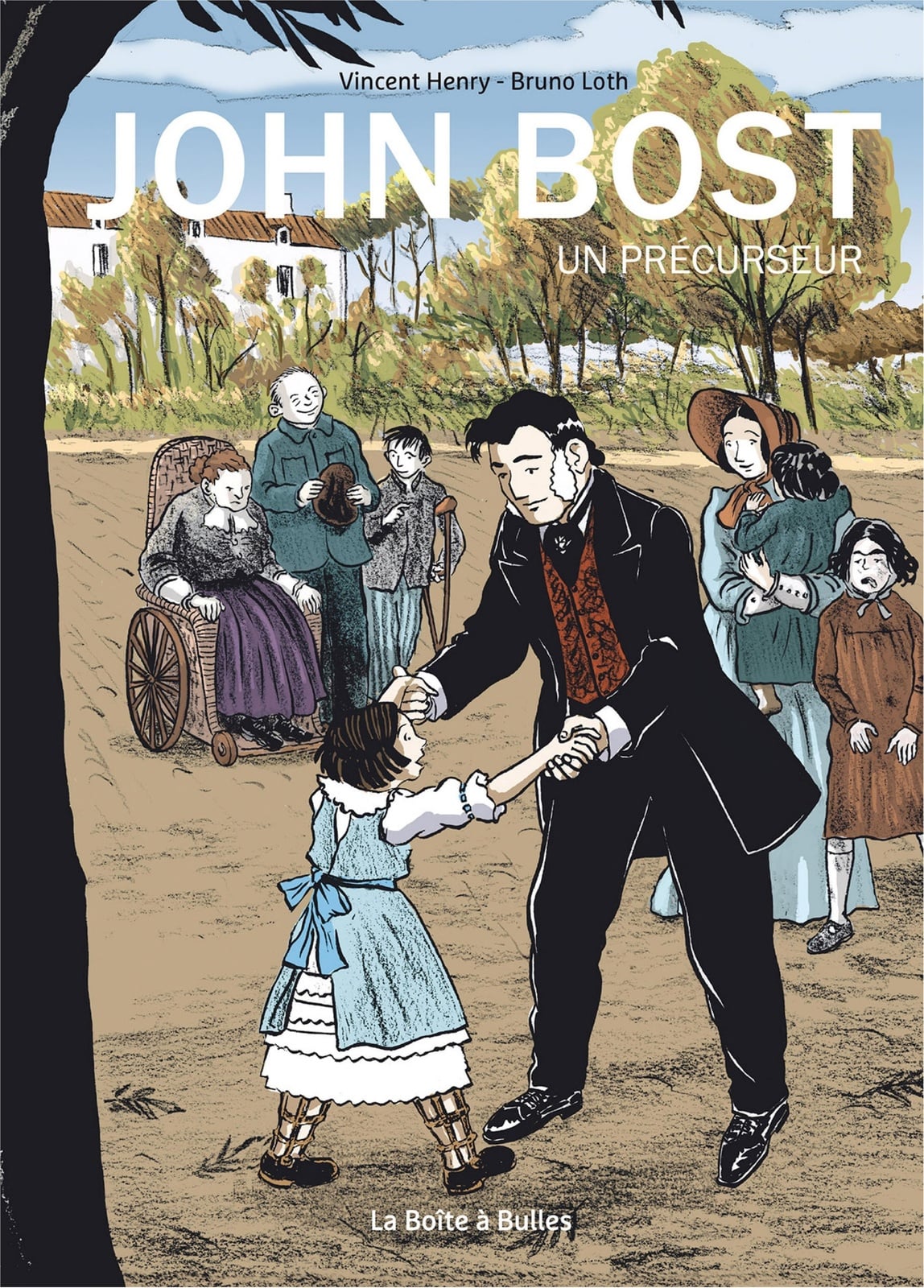 John Bost, un précurseur - Cover