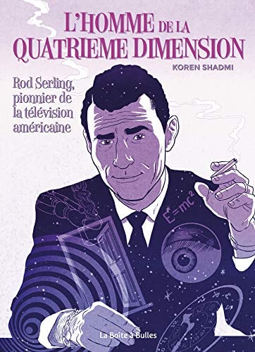Rod Serling, pionnier de la télévision américaine - Cover