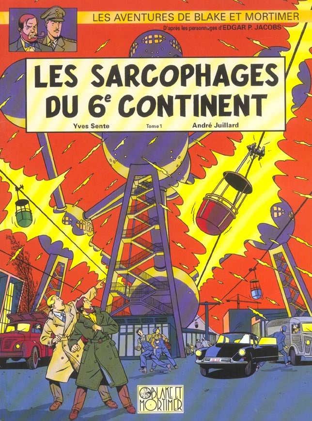 Les sarcophages du 6e continent [01] : La menace universelle - Cover