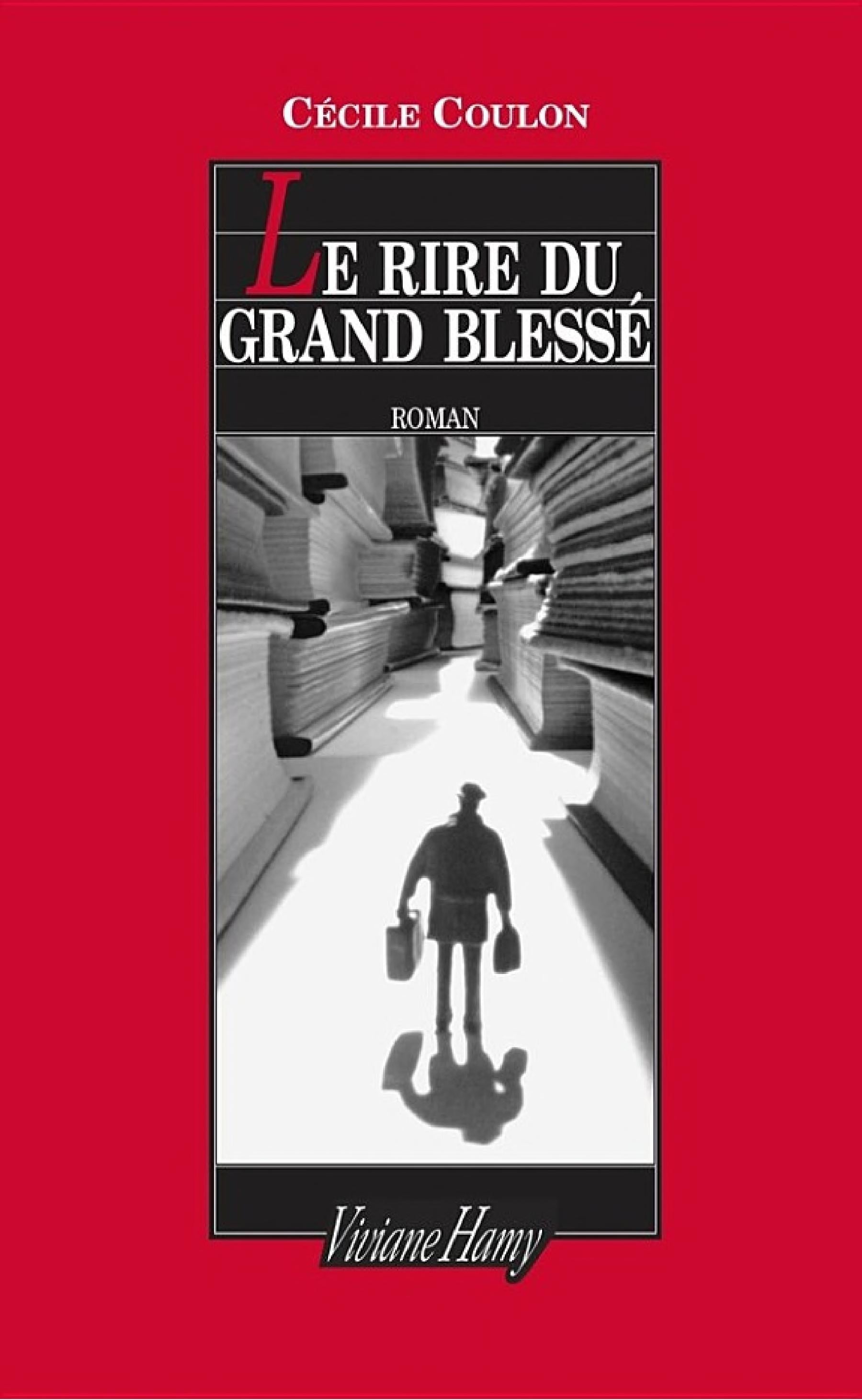 Le Rire du grand blessé - Cover