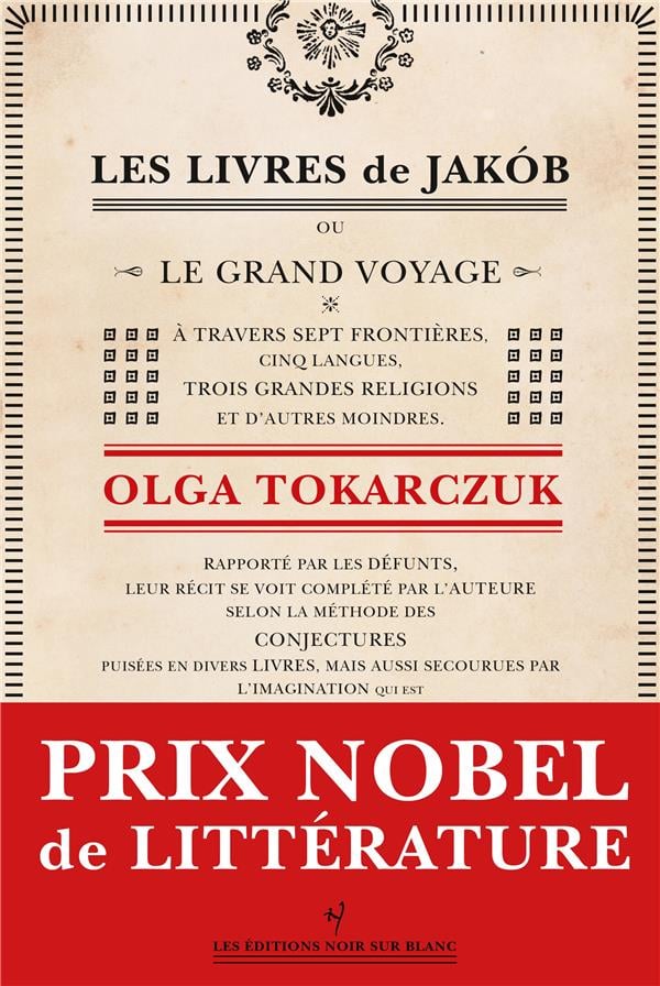 Les livres de Jakób, ou, Le grand voyage à travers sept frontières, cinq langues, trois grandes religions et d'autres moindres ... - Cover