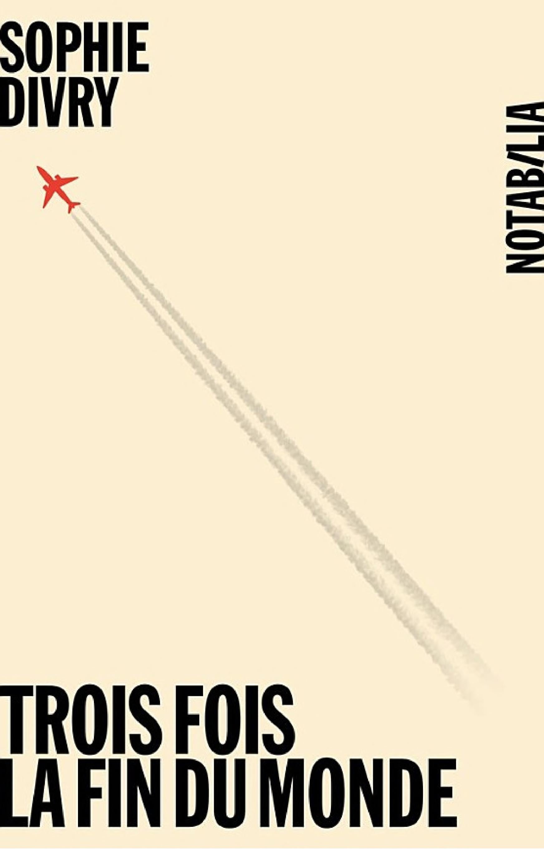 Trois fois la fin du monde - Cover