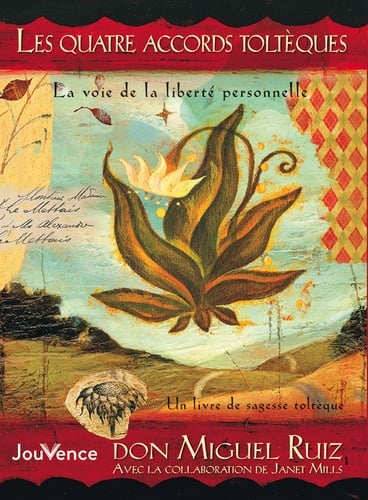 Les quatre accords toltèques la voie de la liberté personnelle - Cover
