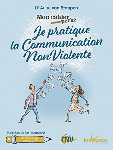 Je pratique la communication nonviolente - Cover