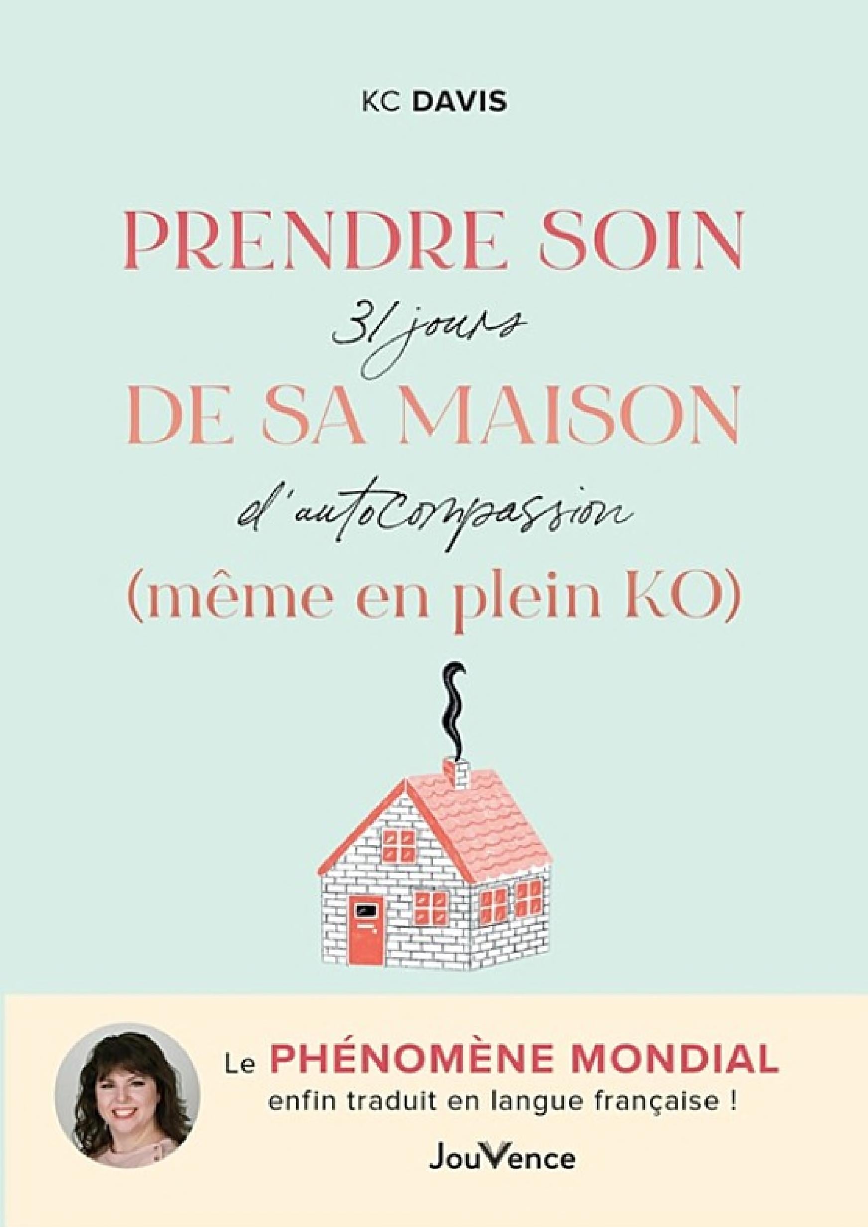 Prendre soin de sa maison (même en plein KO) - Cover