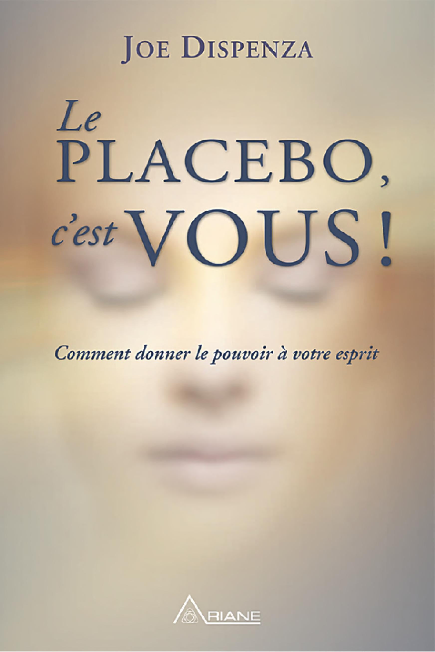 Le placebo, c'est vous ! - Cover