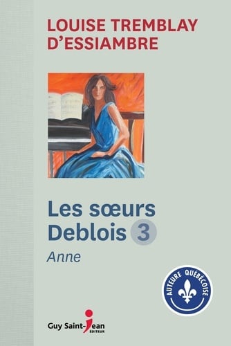 Les soeurs Deblois, tome 3 - Cover