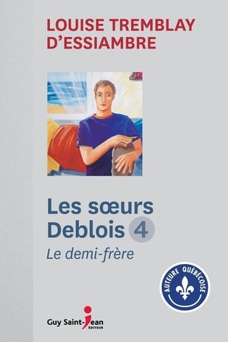 Les soeurs Deblois, tome 4 - Cover
