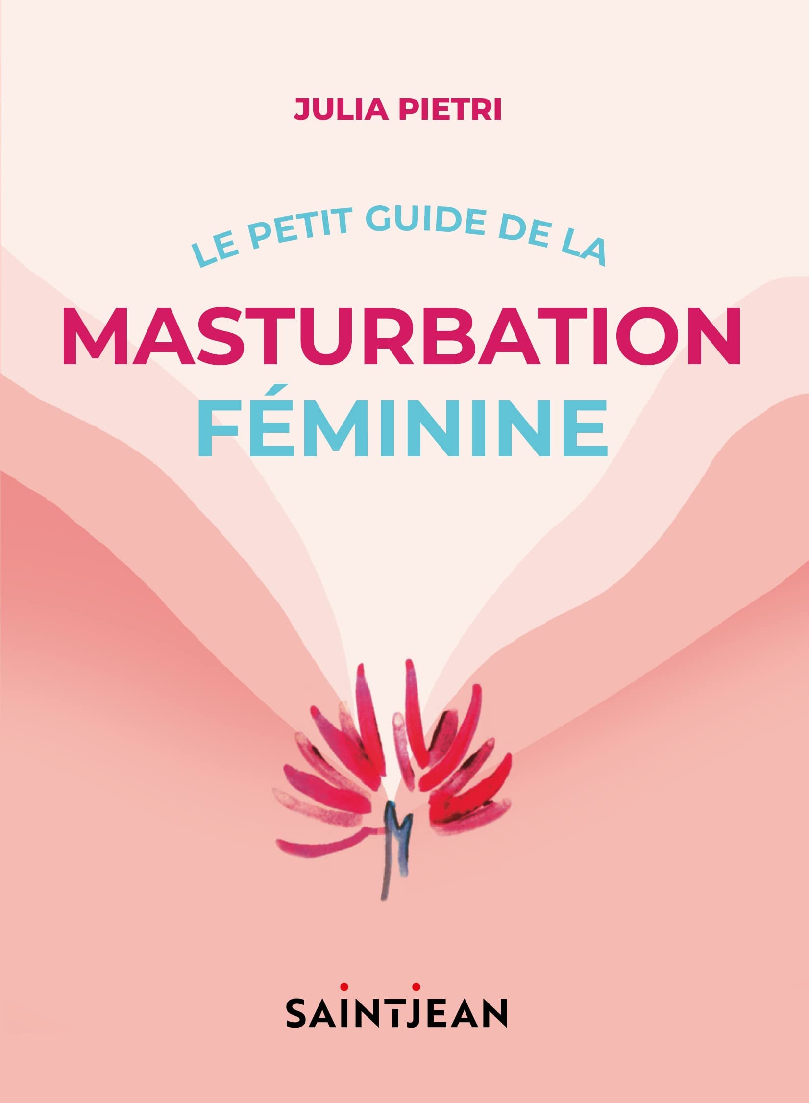 Le petit guide de la masturbation féminine - Cover