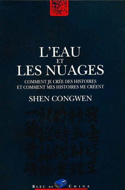 L'EAU ET LES NUAGES. Comment je crée des histoires et comment mes histoires me créent - Cover