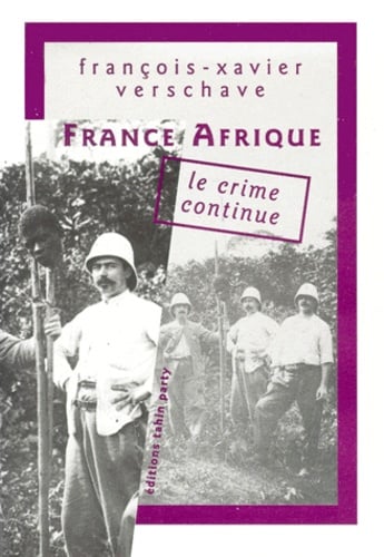 France-Afrique, le crime continue - Cover