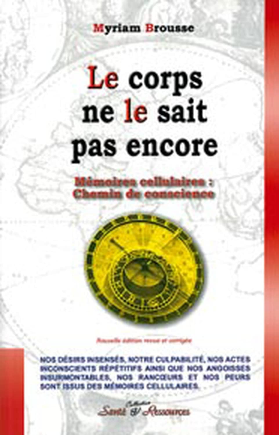 Le corps ne le sait pas encore - Mémoires cellulaires - Cover