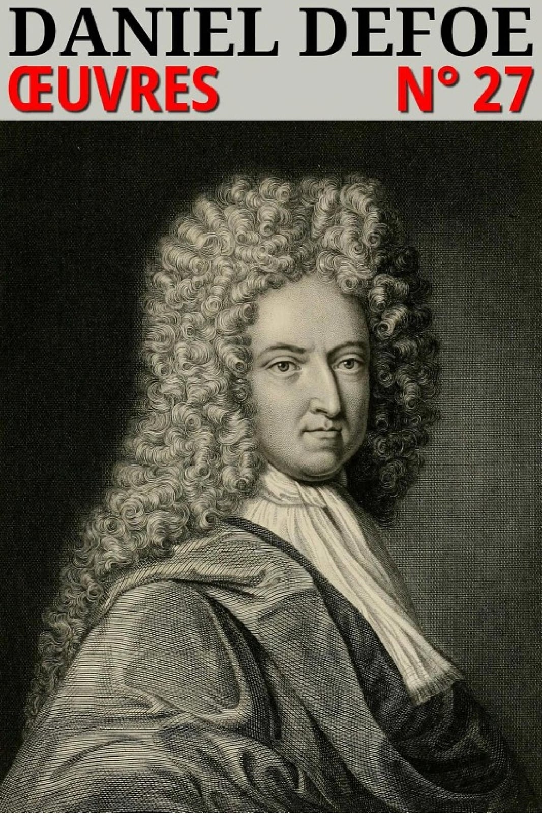 Daniel Defoe - Oeuvres - Cover