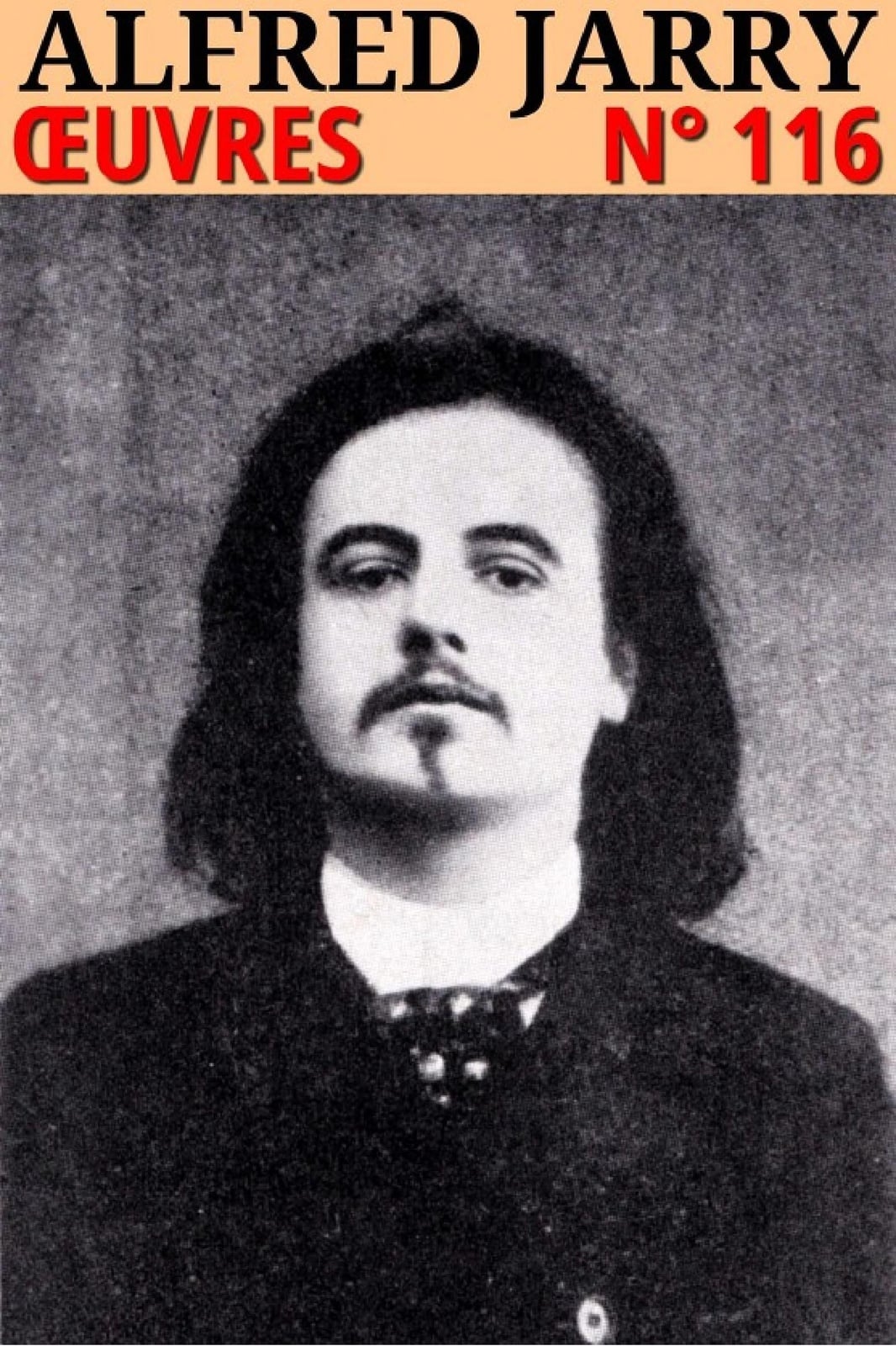 Alfred Jarry - Oeuvres Classcompilé n° 116 - Cover