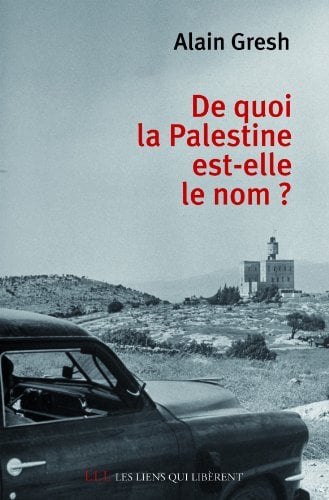 De quoi la Palestine est-elle le nom ? - Cover
