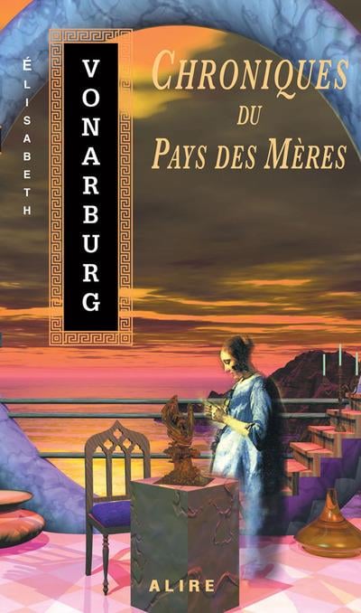 Chroniques du pays des mères - Cover