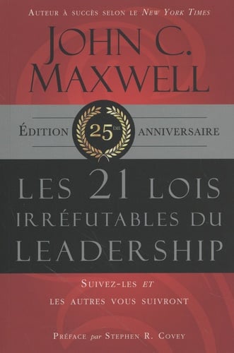 Les 21 lois irréfutables du leadership - Cover