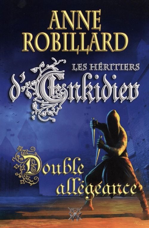 Les Héritiers d'Enkidiev 11 : Double allégeance - Cover