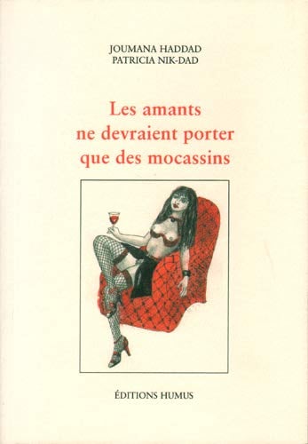 Les amants ne devraient porter que des mocassins - Cover