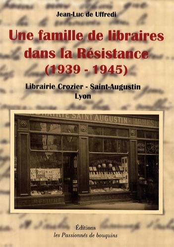 Une famille de libraires dans la Résistance (1939-1945) - Cover