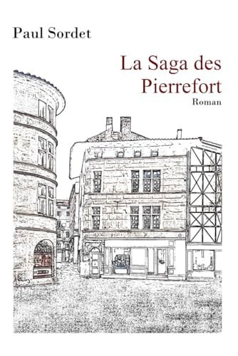 La saga des Pierrefort - Cover
