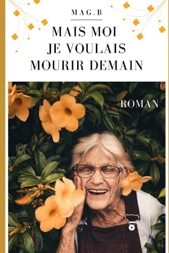 Mais moi je voulais mourir demain - Cover