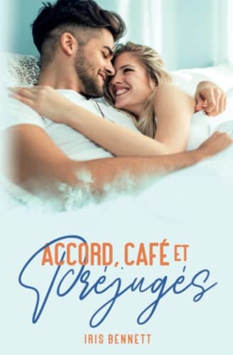 Accord, Café et Préjugés - Cover