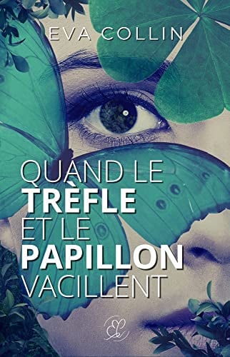 Quand le Trèfle et le Papillon vacillent - Cover