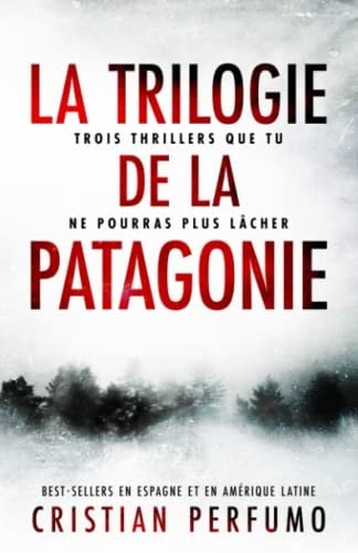 La trilogie de la Patagonie - Cover