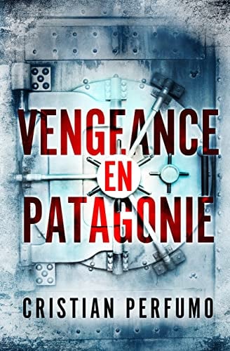 Vengeance en Patagonie - Cover