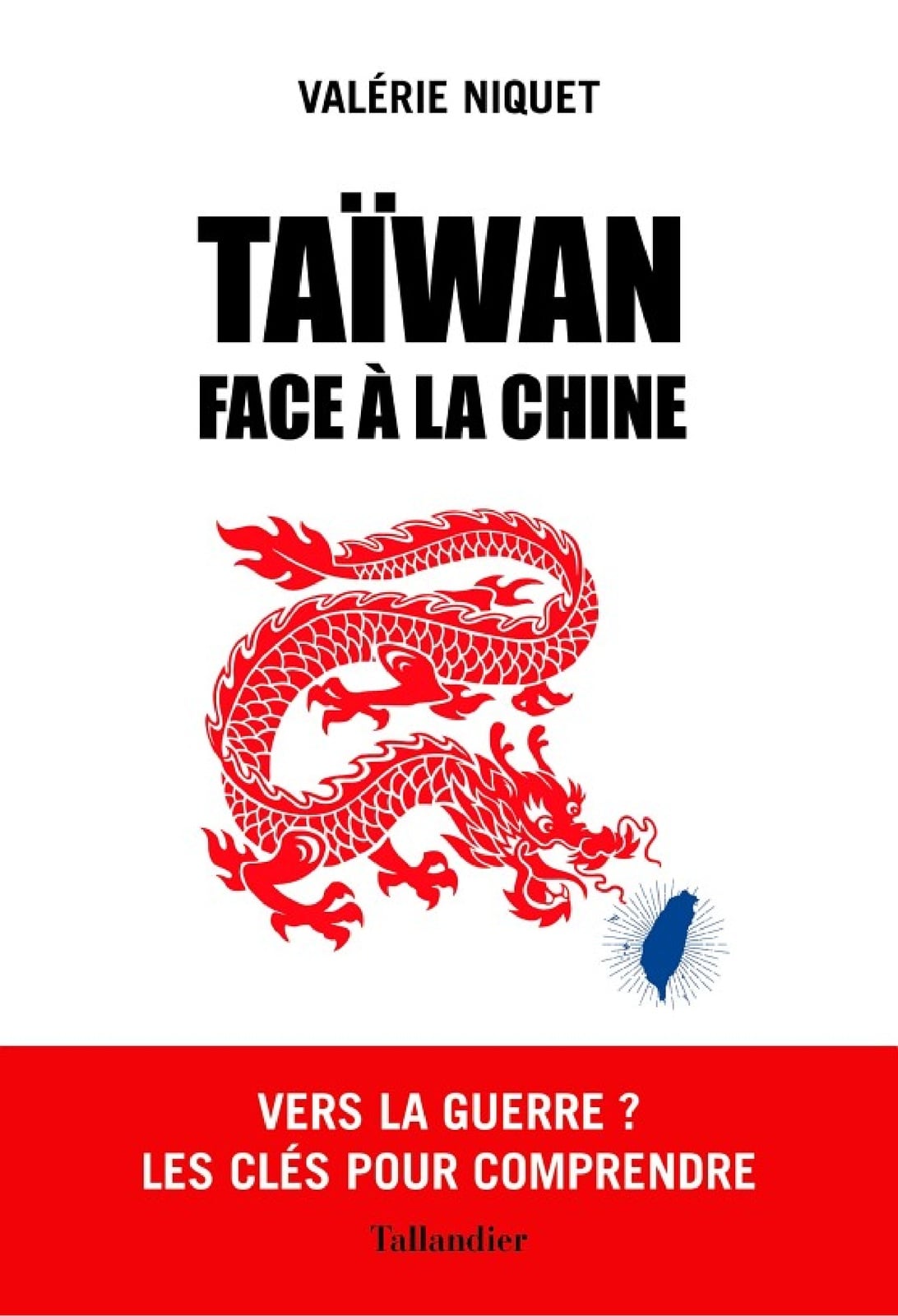 Taïwan face à la Chine - Cover