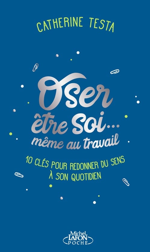Oser être soi... même au travail - Cover