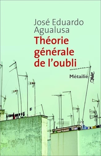 Théorie générale de l'oubli - Cover