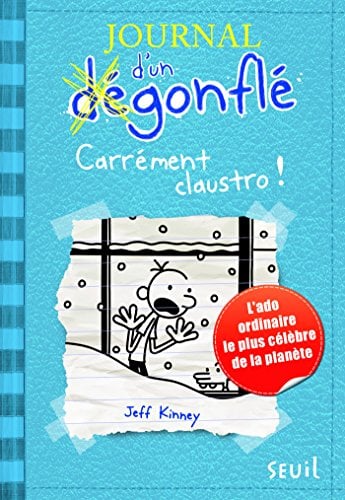 Carrément Claustro. Journal d'un dégonflé, tome 6 - Cover