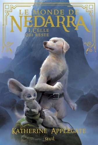 Le monde de Nedarra - tome 1 Celle qui reste - Cover