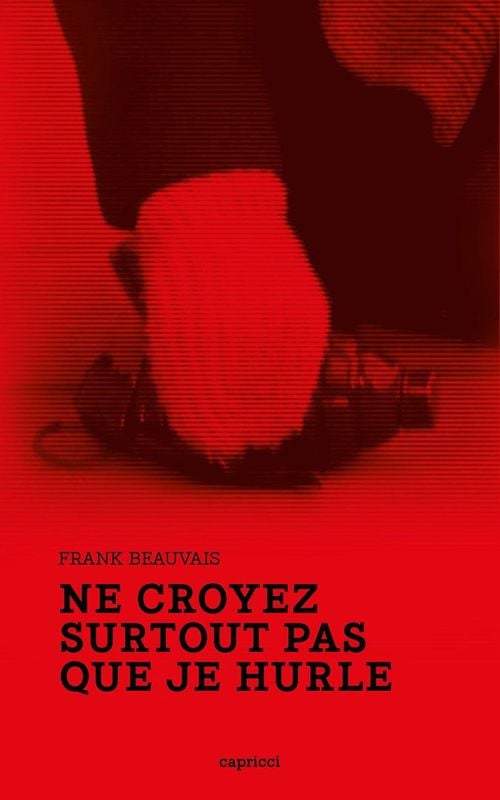 Ne croyez surtout pas que je hurle - Cover