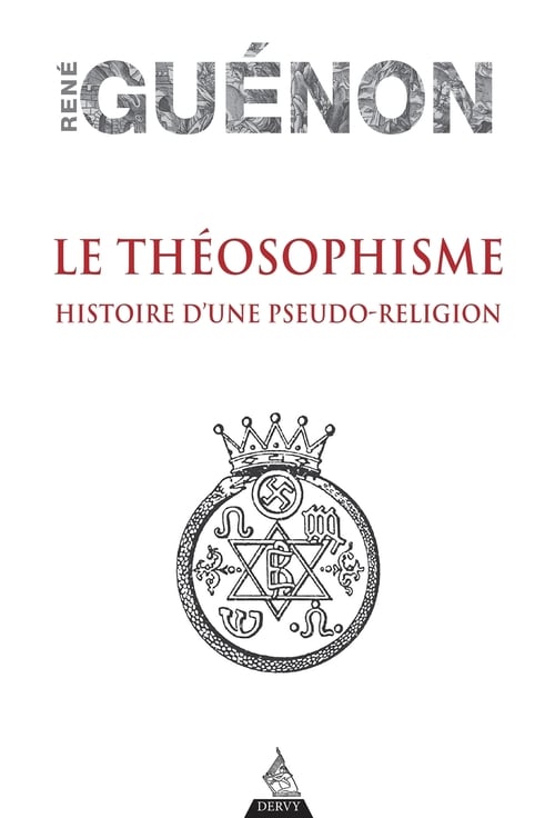 Le théosophisme - Histoire d'une pseudo-religion - Cover
