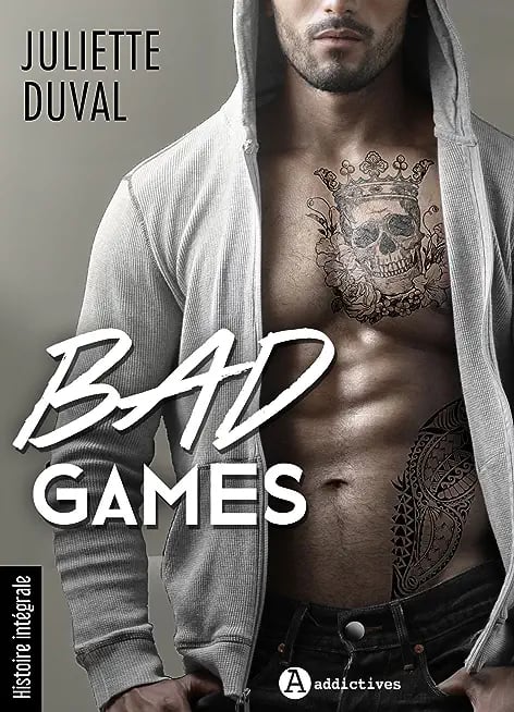 Bad Games - Histoire intégrale - Cover