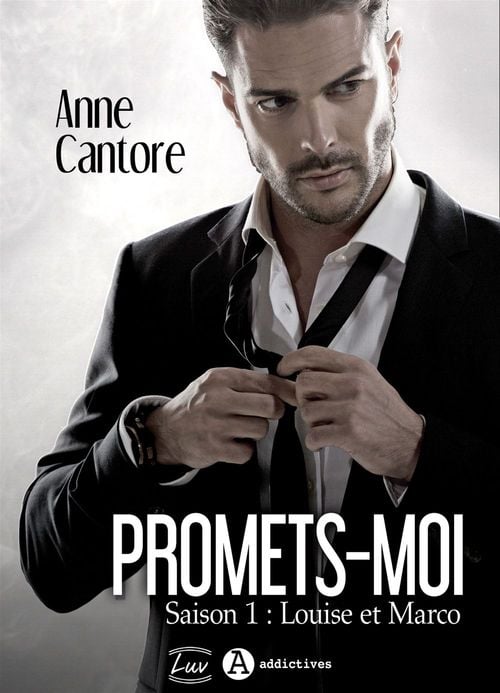 Promets-moi. Louise et Marco: histoire intégrale (French Edition) - Cover