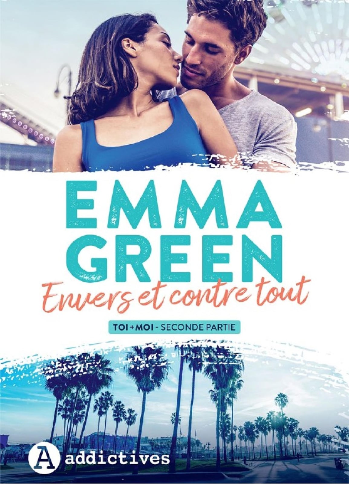 Envers et contre tout - Toi+Moi seconde partie - Cover