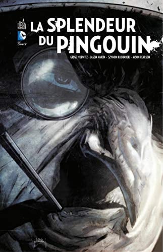 Batman - La splendeur du Pingouin - Intégrale (French Edition) - Cover