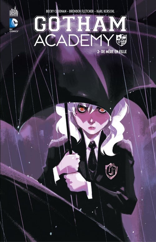 Gotham Academy - Tome 2 - De mère en fille - Cover