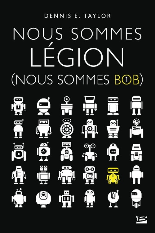 Nous sommes Bob, T1 : Nous sommes Légion (Nous sommes Bob) - Cover