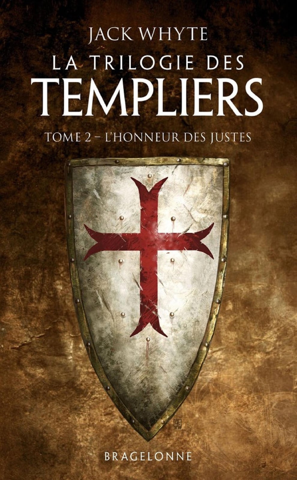 La Trilogie des Templiers, T2 : L'Honneur des Justes - Cover