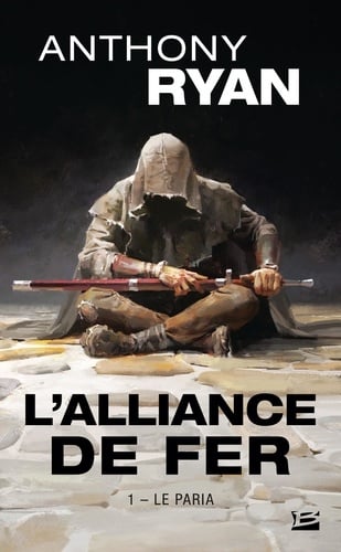 L'Alliance de Fer, T1 : Le Paria - Cover
