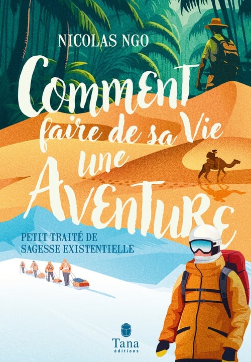 Comment faire de sa vie une aventure - Cover