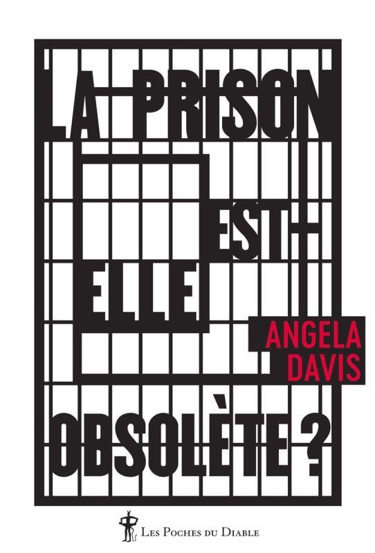 La prison est-elle obsolète ? - Cover