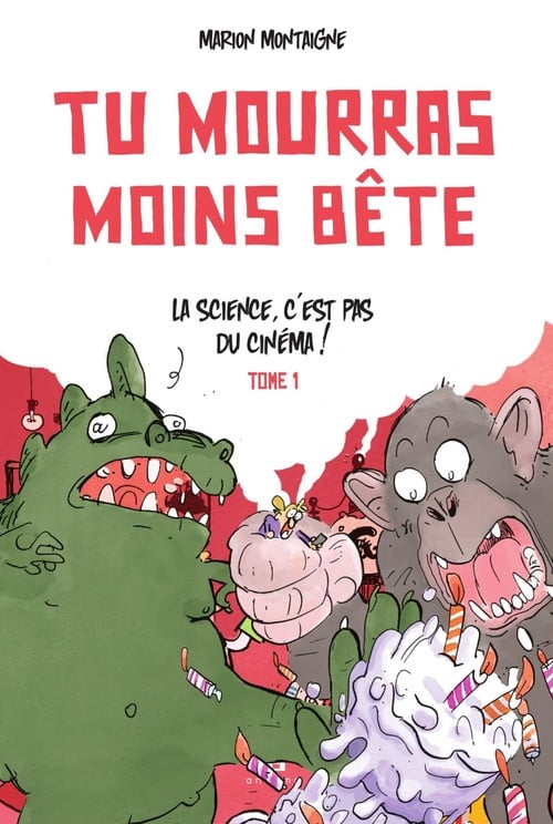 Tu mourras moins bête - Tome 1 - Nouvelle édition - Cover