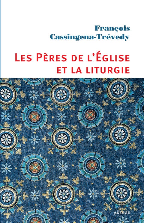 Les Pères de l'Eglise et la liturgie - Cover