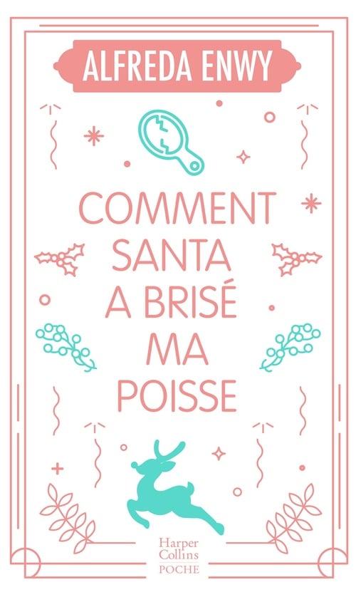 Comment Santa a brisé ma poisse - Cover